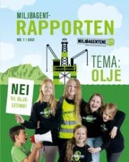 Forsiden til bladet Miljøagentrapporten. I bakgrunnen er det tegnet en oljeplattform, fjell og hav. I forgrunnen står en gruppe miljøagenter. En jente holder opp et skilt, hvor det står "Nei til oljeleting!".